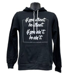 If You Street, Be Street Hoodie